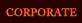 Corporate